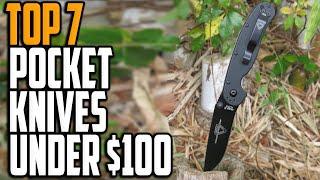 Best Pocket Knives Under $100 - Top 7 Pocket Knife Under 100 Dollars in 2021