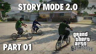 (SA_DirectX 3.0) Story Mode 2.0 | San Andreas Mod Walkthrough Part 01