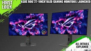 ASUS ROG Swift OLED PG27UCDM And Strix OLED XG27AQDPG Gaming Monitors Launched - All Spec, Features