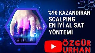 EN İYİ SCALPING TEKNİĞİ %90 KAZANÇ - [SCALPING TEKNİKLERİ]