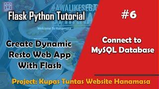 Connect To MySQL Database  | Flask Python Tutorial # 6