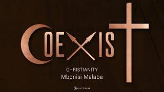 Coexist | Christianity | Mbonisi Malaba