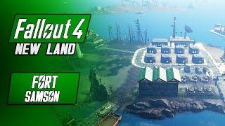 Amazing Military Base! - NEW LAND/SETTLEMENT - Fort Samson - Fallout 4 Mods - Military Settlement