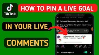 How to pin a live goal on TikTok | TikTok live goal