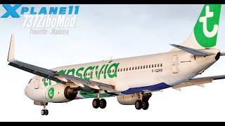 X-Plane 11 - 737ZiboMod - Tenerife - Madeira - Reshade - (UltrRealistic) 1080@60fps