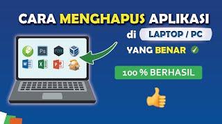  Cara Menghapus Aplikasi di Laptop / PC Yang Benar