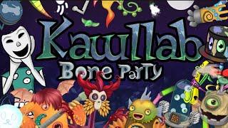 Kawllab - Bone Party - My Singing Monsters