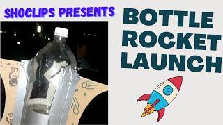 Bottle Rocket launch vlog @UCI || DIY rocket || Shoclips