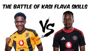 Mfundo Vilakazi Vs Patrick Tito Maswanganyi Who is the King of KASI FlAVA SKILLS??