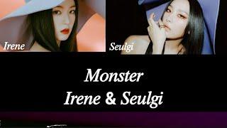 [RUS SAB] [Рус. саб] Monster — Irene & Seulgi / • ТЕКСТ • ПЕРЕВОД • КИРИЛЛИЗАЦИЯ •