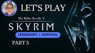 Let's Play Skyrim Legendary + Survival | Part 5 | Golden Glow Estate + Frost