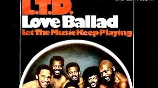 L.T.D. - Love Ballad (with Jeffrey Osborne) HQsound+