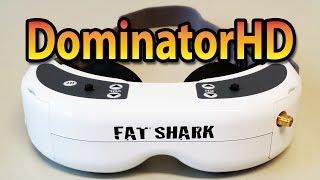 Fatshark Dominator HD - Review by RCSchim