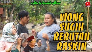 WONG SUGIH REBUTAN RASKIN || kampung Pantura || film pendek Indramayu