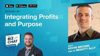 Integrating Profits and Purpose - Proposify Biz Chat