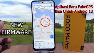 FakeGPS Update New Firmware || Android 13