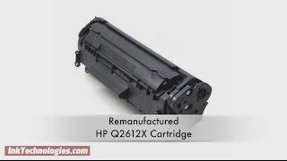 Remanufactured HP Q2612X Toner Cartridge Instructional Video