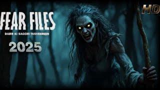 2025 - Fear Files - फियर फाइल्स - खूनी पुतला - Horror Video Full Episode Dar Ki Sacchi tasvir#Horror