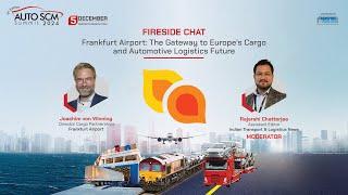 Auto SCM Summit 2024: How Can Frankfurt Airport be Gateway to Europe’s Automotive & Cargo Future?