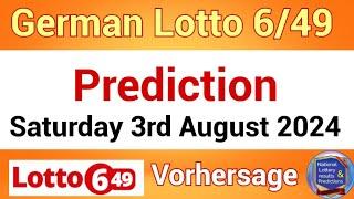 Lotto 6aus49 Vorhersage für den 3. August 2024 | German Lotto 6/49 Prediction Hot Numbers 03.08.2024