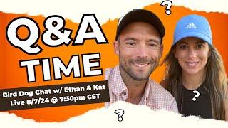 YAWA Throwback - You Ask We Answer - Q & A  -  Bird Dog Chat With Ethan And Kat