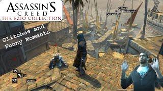 Assassin's Creed: The Ezio Collection Glitches and Funny Moments Compilation