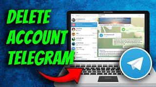 How To Delete Telegram Account Permanently On Telegram Desktop