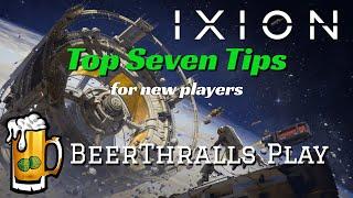 BeerThralls Play: Ixion - Top 7 tips for new players