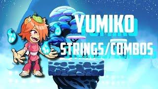 Yumiko | Combos and strings