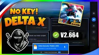 DELTA EXECUTOR Mobile New UPDATE V2.664 / ROBLOX Delta Executor NO KEY