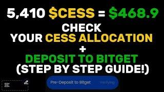  Check Your CESS Airdrop Allocation, deposit to Bitget Exchange + possible Listing Price