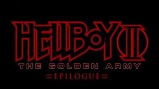 Hellboy II: The Golden Army - Zinco Epilogue