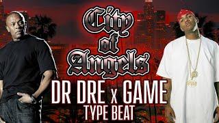 Dr  Dre x Game Type Beat - City of Angels