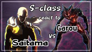 S-class React to Garou VS Saitama // Gacha React // One Punch Man