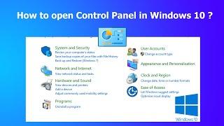 How to open Control Panel in Windows 10 ?