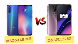 ONE PLUS 6T VS XIAOMI MI9 SE, YOU DECIDE !