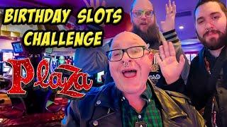 Birthday Slot Challenge at Plaza Hotel & Casino - Who Will Win? | Slot Play Sunday