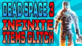 Dead Space 3 (XBOX 360/PS3/PC) INFINITE ITEMS GLITCH / EXPLOIT | UNLIMITED RESOURCES GLITCH