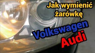 Jak wymienić żarówkę Volkswagen Audi. Passat b5 fl, A4, C6