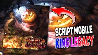 King Legacy script mobile – (BT Project)