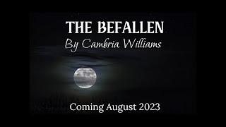 THE BEFALLEN By Cambria Williams: Book Trailer #1