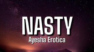 Ayesha Erotica - Nasty (Lyrics) Beat that boy with a bat SMACK [Tiktok Song]