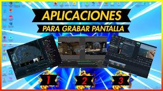 3 MEJORES PROGRAMAS para GRABAR la PANTALLA de tu PC ️ (SIN LAG y en FULL HD) 