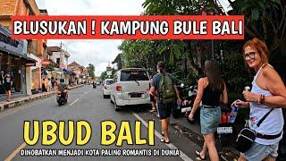 TERBARU ! SITUASI UBUD BALI | KAMPUNGNYA BULE BALI