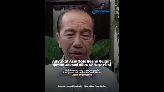 Advokat Asal Solo Resmi Gugat Ijazah Jokowi di PN Solo Hari Ini
