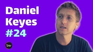 Daniel Keyes: ENF, Block.one, Pomelo NFTs S3, #EOS - Part II - #Bywire Interviews #24