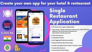 Food Ordering & Delivery Application | Restaurant Management - single restaurant app