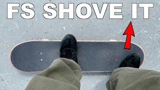 HOW TO FS POP SHOVE IT