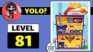 Yolo Level 81 Walkthrough and Solution