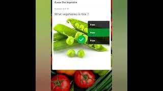 Guess Vegetable . in hich quiz app answers help tech view